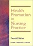 Health Promotion In Nursing Practice